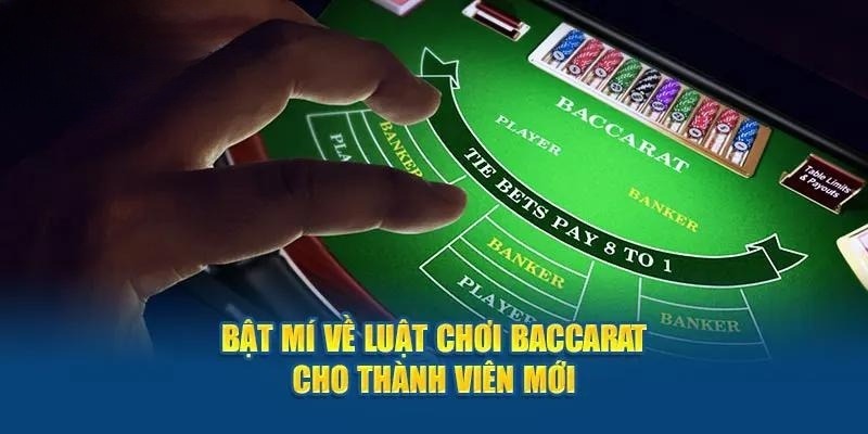 Luật chơi baccarat phù hợp mọi hội viên